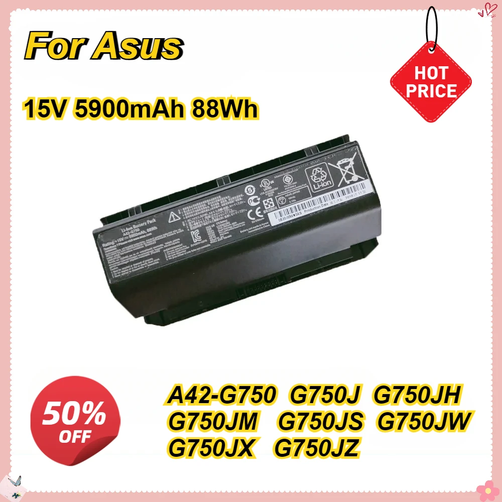 

New Laptop Battery for ASUS A42-G750 G750J G750JH G750JM G750JS G750JW G750JX G750JZ 15V 5900mAh Batterie Asus