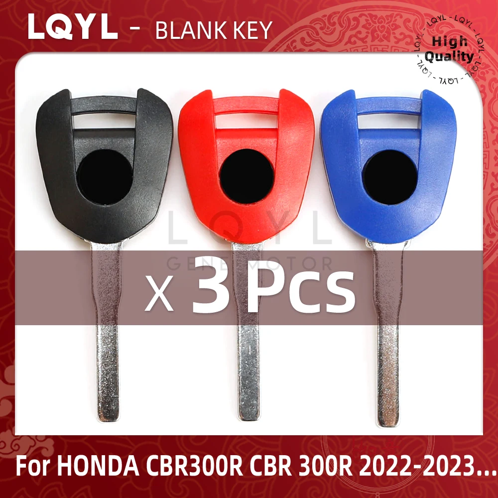 3Pcs New Blank Key Motorcycle Replace Uncut Keys For HONDA CBR300R CBR300 R CBR 300 R 2022 Year