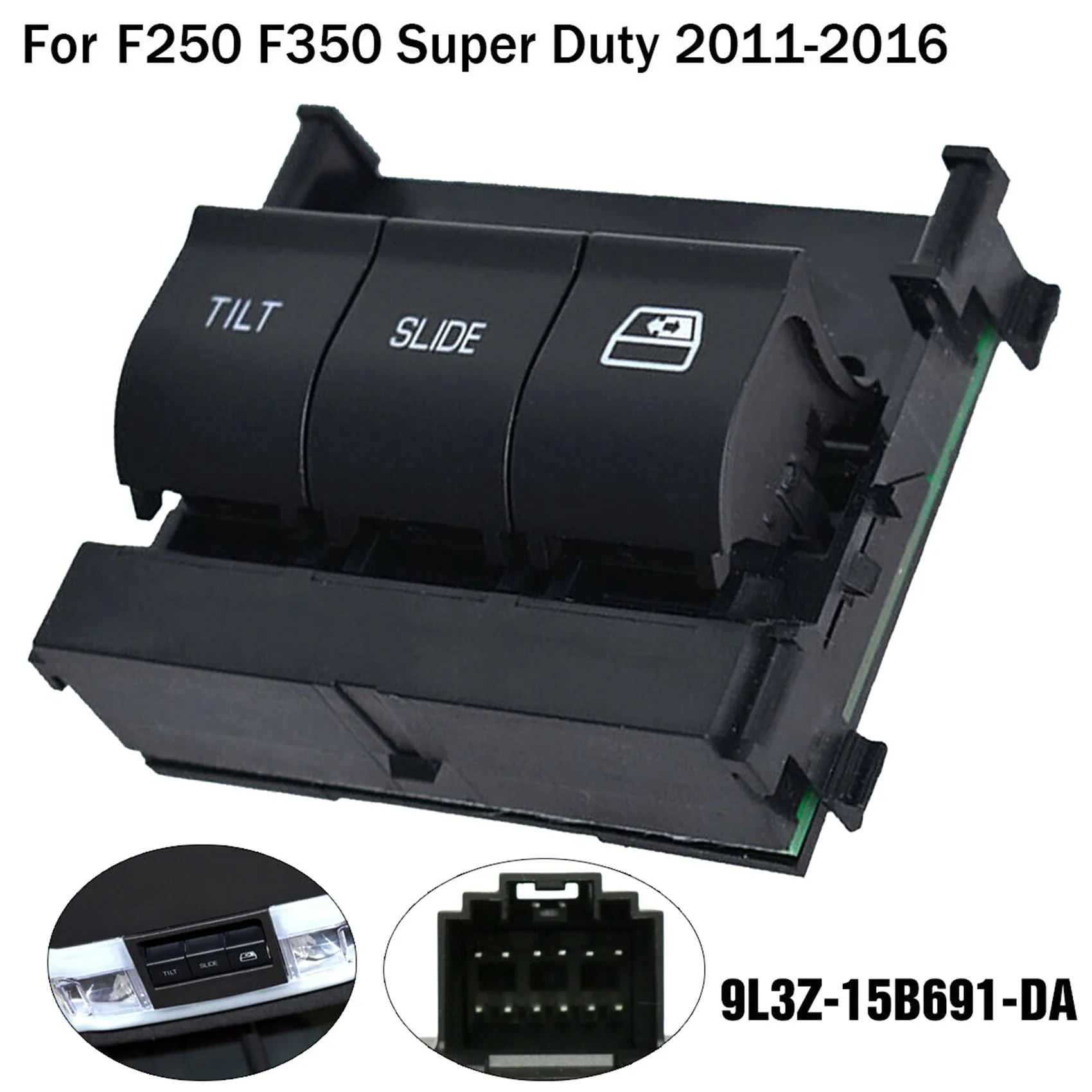 9L3Z-15B691-DA 9L3Z15B691DA Overhead Sunroof Switch for 2011-2016 Ford F250 F350 Super Duty