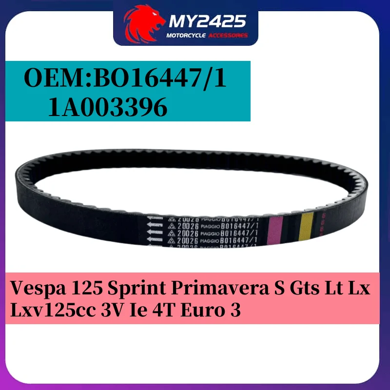 

MY2425 Kevlar GENUINE Scooter V-Belt OEM B016447/1 for ZongShen PIAGGIO SPRING/VESPA 125/150 CVT Transmission Belt Drive Belt