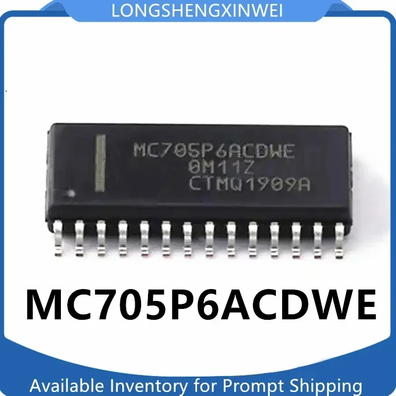 1PCS New MC705P6ACDWE MC705P6 Encapsulated SOIC-28  Microcontroller Off The Shelf Chip