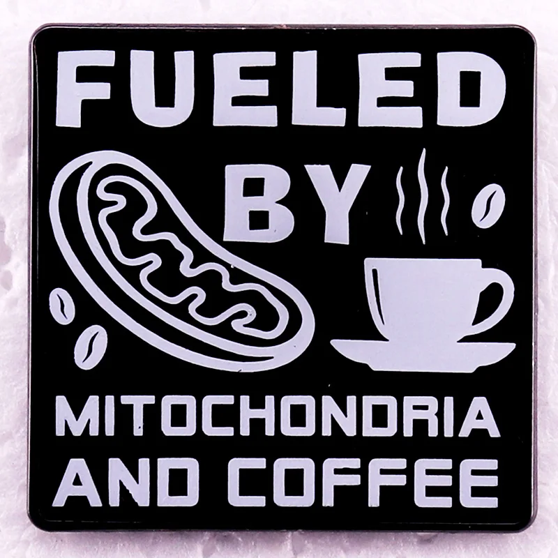 Fueled by Mitochondria and Coffee Enamel Pin Funny Science Badge Jewelry Accessories