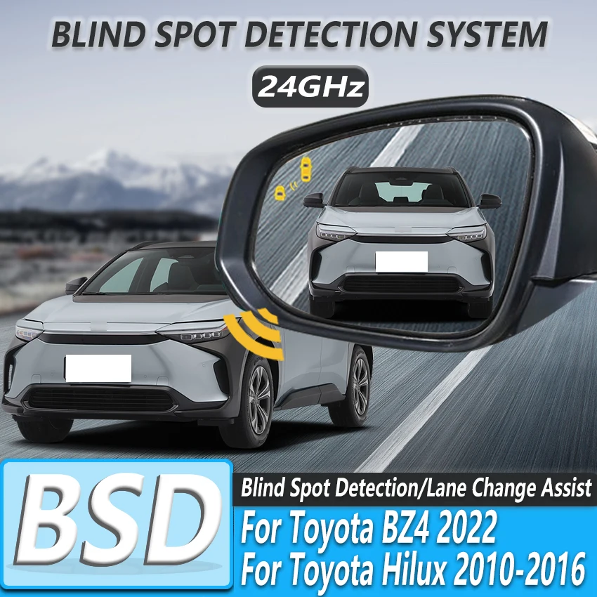 Car 24GHZ Radar Change Lane Aided Alarm Sensor Blind Spot Monitoring System BSD BSA BSM For Toyota BZ4 2022 Hilux 2010-2016