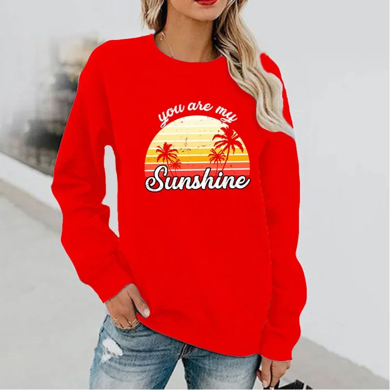 

You Are My Sunshine Printed Long-sleeved Crewneck Hoodie Without A Hat Sweatshirt Streetwear Women Sweatshirts