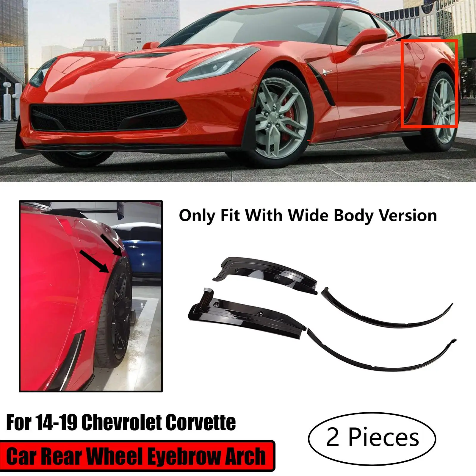 For Chevrolet Corvette C7 Wide Body 2014-2019 Car Rear Wheel Eyebrow Arch Protector Trim Fender Arches Flares One Set Left&Right