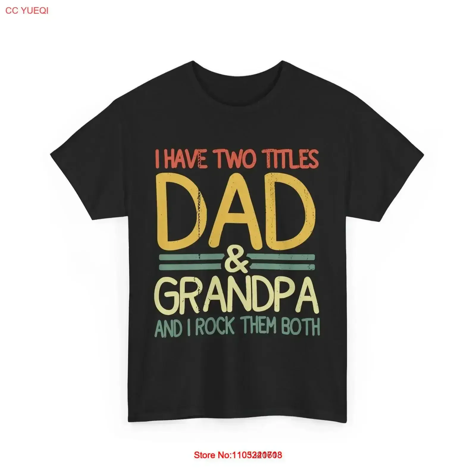 I Have Two Titles Dad And Grandpa T Shirt Grandfather Father's Day vintage Washed homme designer clothes Stylish Soft Versatile