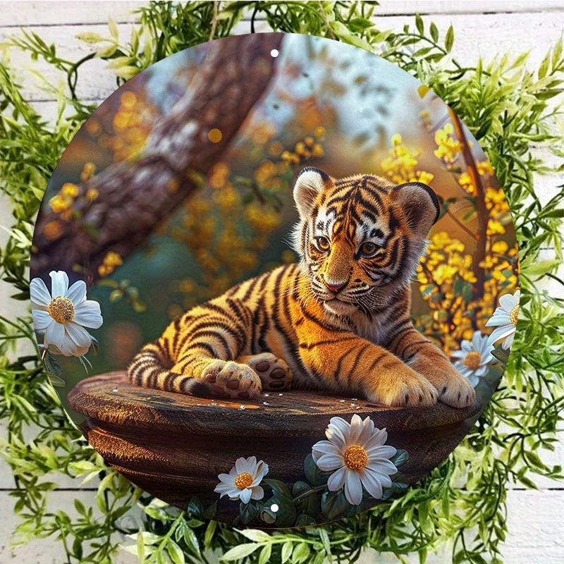 

Little Tiger Round Aluminum Sign, UV and Scratch Resistant, Easy-Hang, Outdoor and Indoor Decor, Home Decoration, Funny Gifts