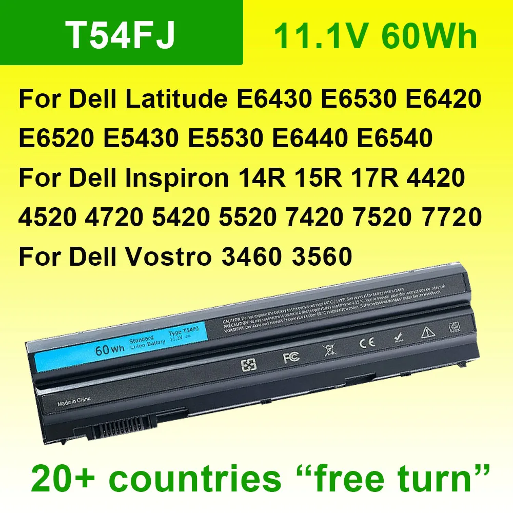 

T54FJ 11,1 В 60 Втч аккумулятор для ноутбука Dell Latitude E5430 E5530 E6420 E6520 E6430 E6530 Inspiron 4420 7420 7520 Vostro 3460 3560