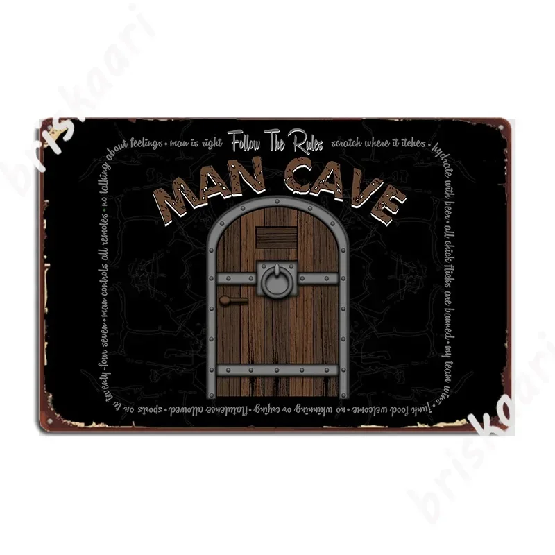 Man Cave Rules Metal Plaque Poster Designer Pub Wall Custom Club Wall Decor Tin Sign Poster