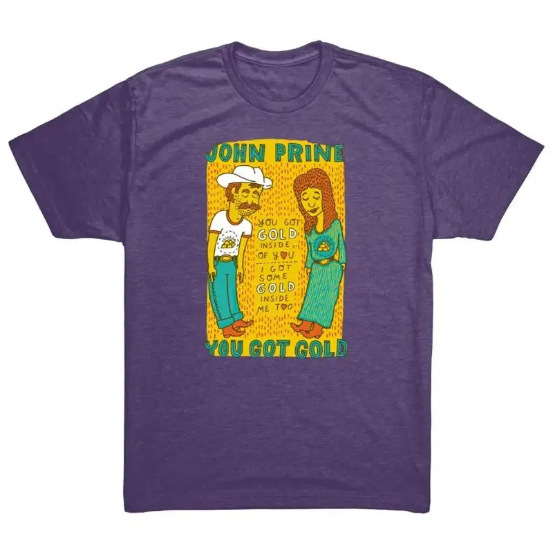 John Prine Gold Inside Of You T Shirt Full Sizes S 5Xl Multicolor