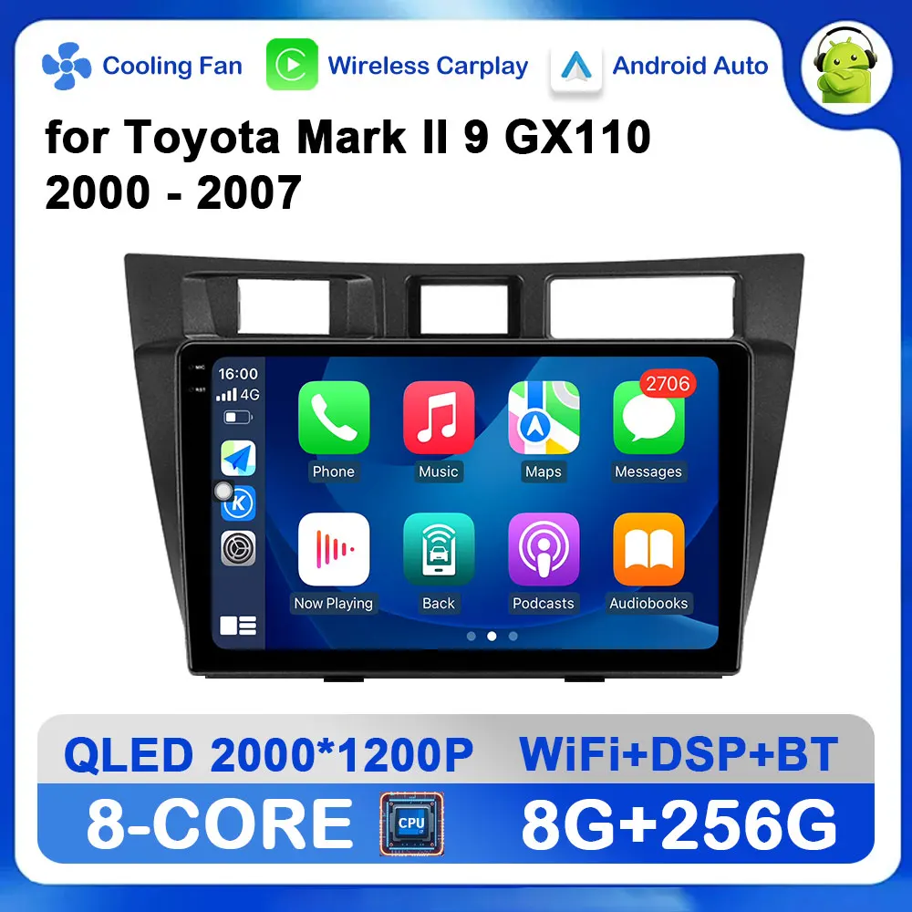 

Car Radio Video Multimedia Player Android OS for Toyota Mark II 9 GX110 2000 - 2007 GPS Navi WiFi Bluetooth HD Screen DSP Stereo