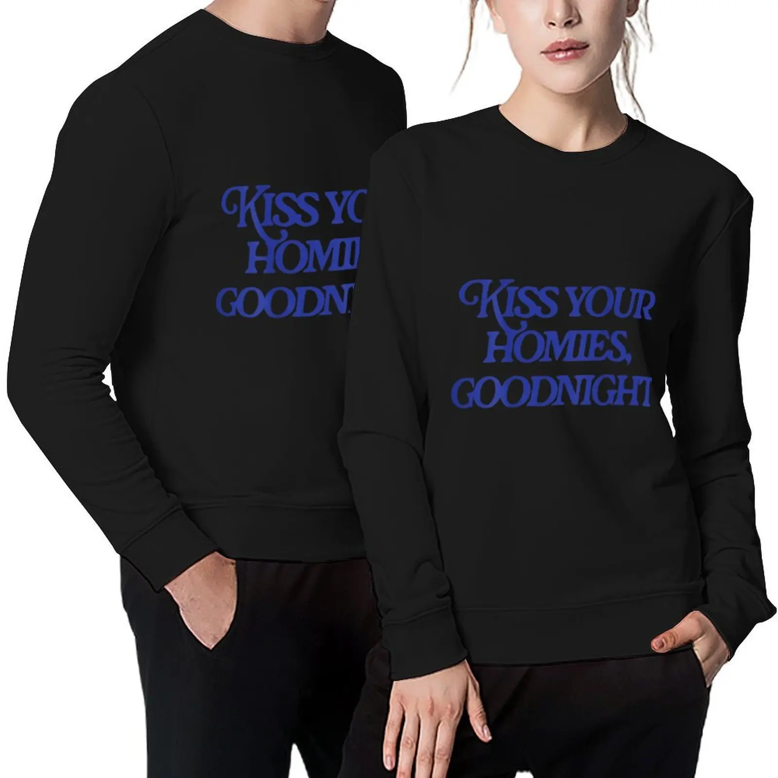 

kiss your homies goodnight Pullover korean autumn clothes anime clothes clothes for men men wear men sweatshirt