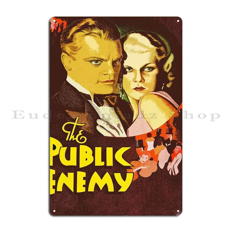 The Public Enemy Metal Sign Vintage Club Cave Wall Decor Custom Tin Sign Poster