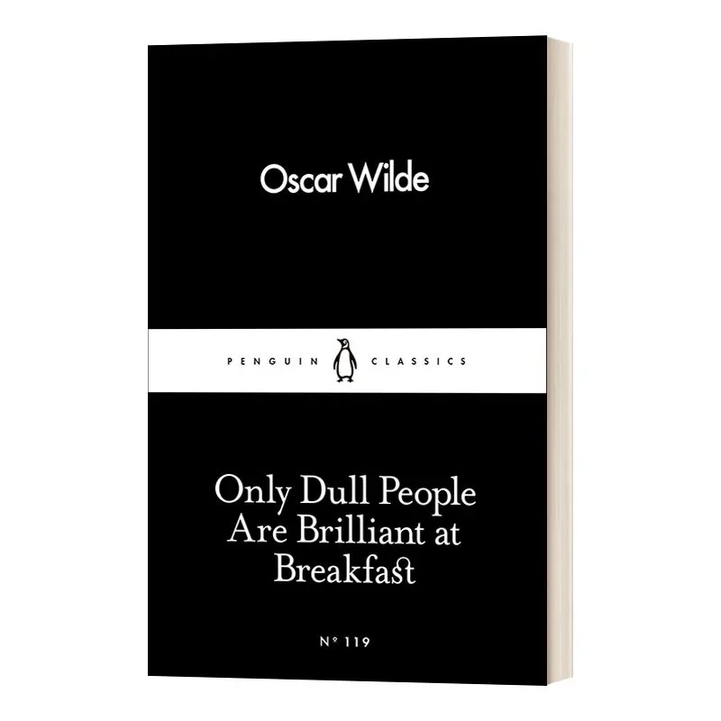 Only Dull People Are Brilliant at Breakfast, Bestselling books in English, Essays book 9780241251805