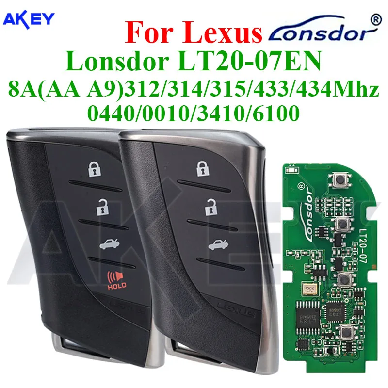 Auto Car Key Lonsdor LT20-07EN For Lexus RX ES300h ES200 LS500 LS500H 0440 8A AA A9 BA Chip 312Mhz 314.3Mhz 433.58Mhz 434.42MHz