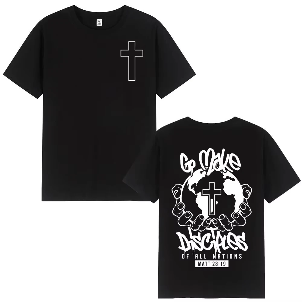2026 New Go Make Disciples Christian Jesus Bible Verse T Shirt High Quality Fashion Oversized T-shirt Men Wom