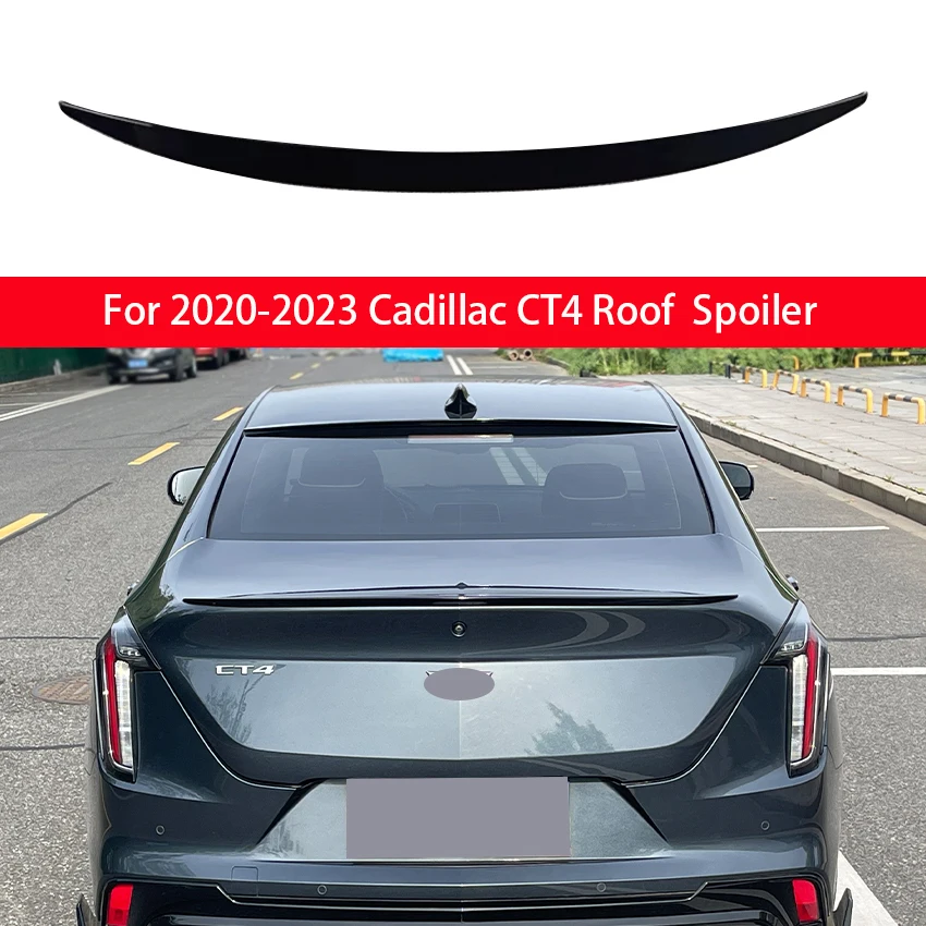 

For 2020 2021 2022 2023 Cadillac CT4 Rear Window Roof Spoiler Wings Black Carbon Tuning Car Styling Accessories