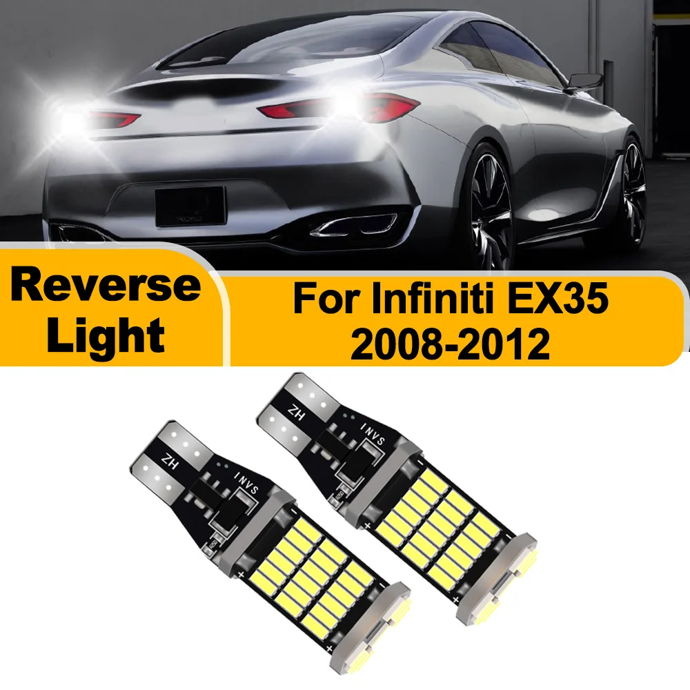 

2 шт. Canbus без ошибок автомобильный светодиодный фонарь заднего хода 6000K CSP чипы Plug and Play для Infiniti EX35 2008 2009 2010 2011 2012 резервная лампа
