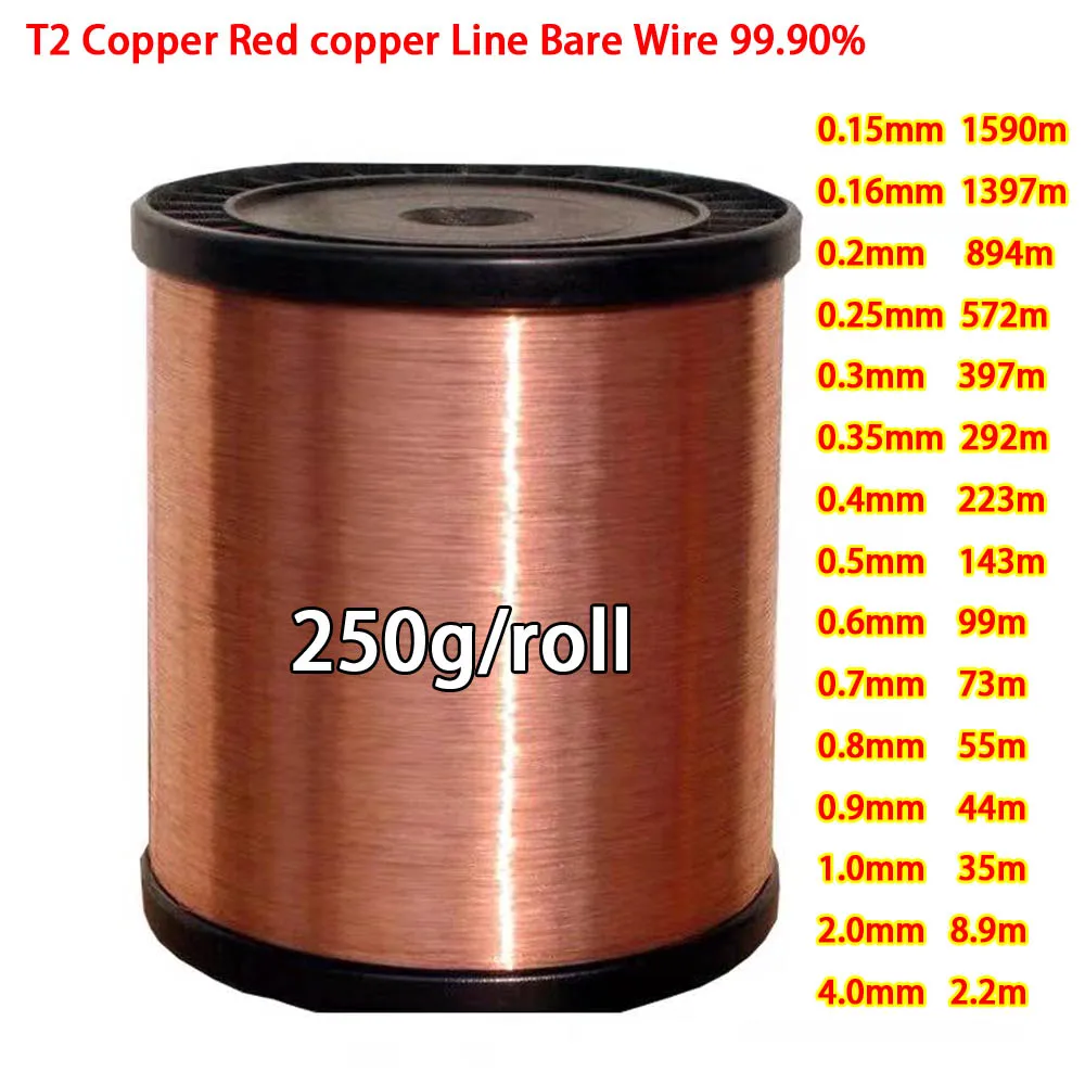 

250g 99.9% Pure Copper Wire T2 Copper Red Copper Line Bare Wire Diameter 0.1/0.2/0.3/0.4/0.5/0.6/0.8/1/1.2/1.5/1.8/2/2.5/3/4 mm