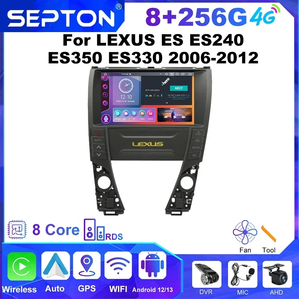 SEPTON Car Radio for LEXUS ES ES240 ES350 ES330 2006-2012 Carplay 4G  Android Auto Car Intelligent Systems Automotive Multimedia