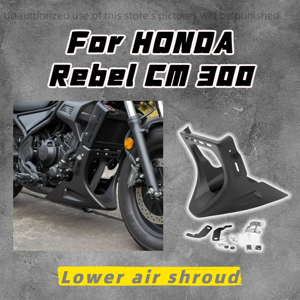 

For Honda motorcycle Rebel CMX300 modified lower deflector engine bottom support water tank decorative shield Rebel300