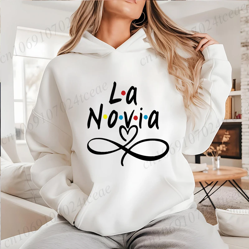 

La Novia толстовка с рисунком для невесты Novia, испанская латиноамериканская девичник, модная женская одежда, флисовые пуловеры с капюшоном, толстовки