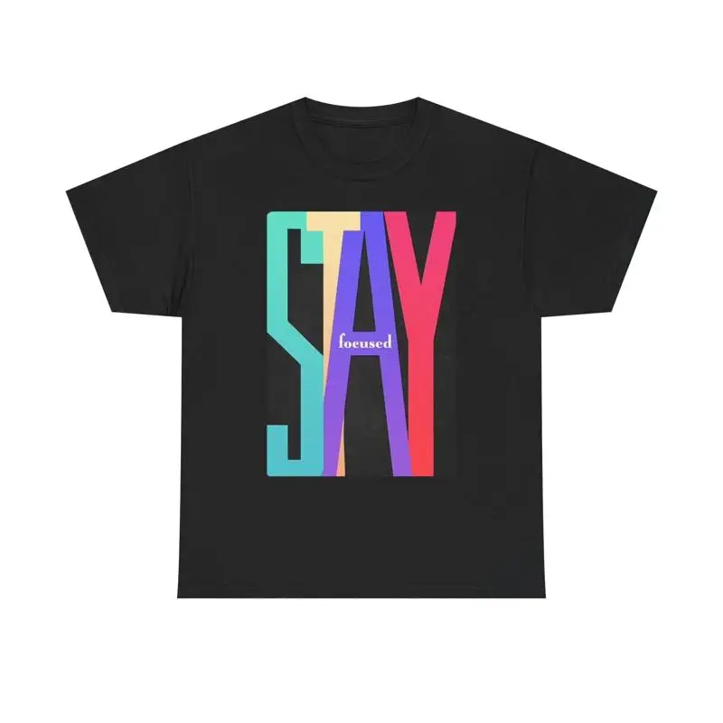 Stay Focused T Shirt Retro Heavy Cotton
