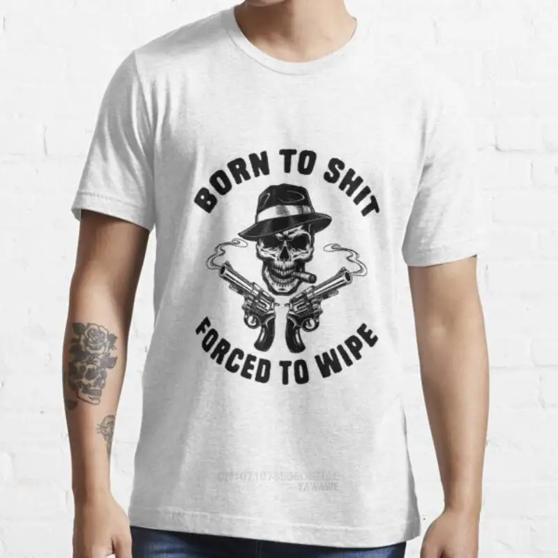 Men Clothes Forced To Wipe T Shirt Vintage Humor Skeleton Born To Shit Forcde To Wipe Graphic Tshirts Unisex Hip-hop Camisetas