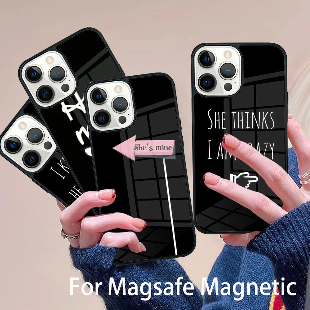 

Matching Couple She's Mine Phone Case Magesafe Magnetic Wireless Charge Cover For IPhone 16 11 12 13 14 15 Pro Max Plus Mini