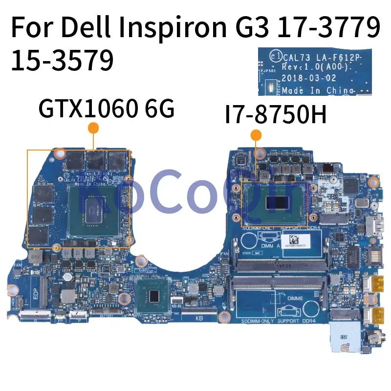 

For Dell inspiron 3575 G3 3579 3779 Notebook Mainboard LA-F612P i5 i7-8th Gen N17E-G1-A1 GTX1060 Laptop Motherboard Full Tested