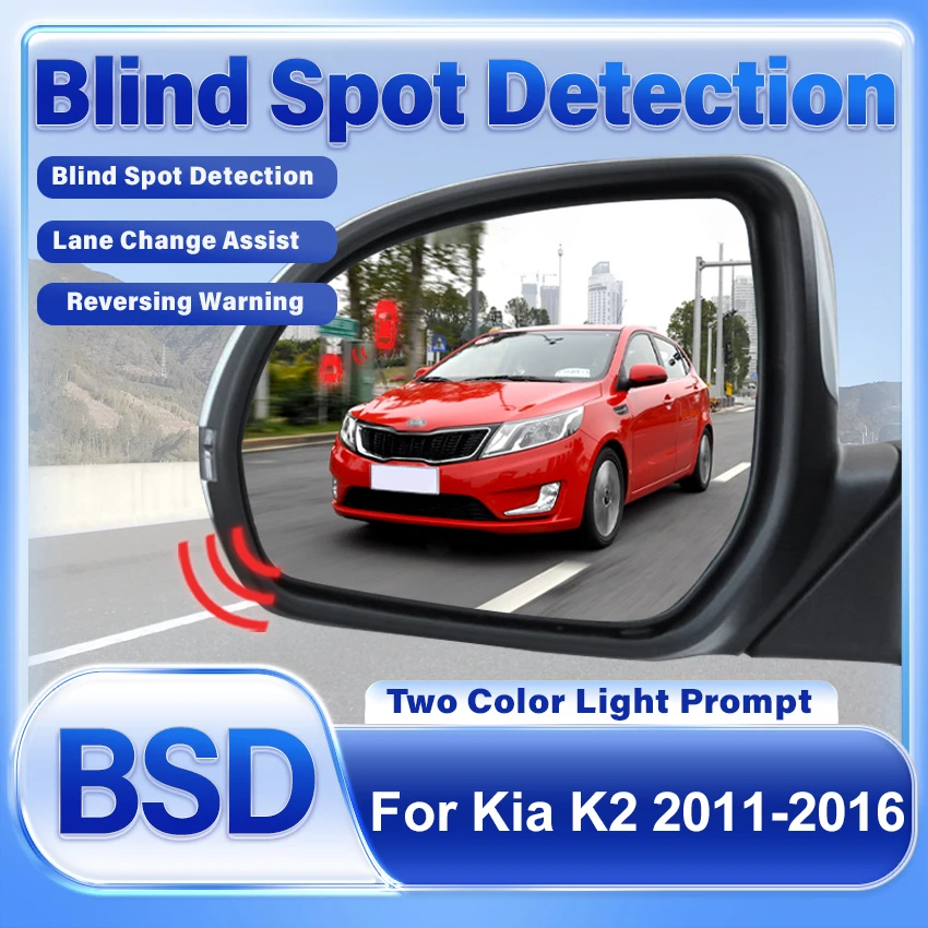 Car Rearview Mirror Blind Spot Monitoring System BSD BSA BSM Radar Parking Sensor Assist Lane Changing For Kia K2 2011-2016