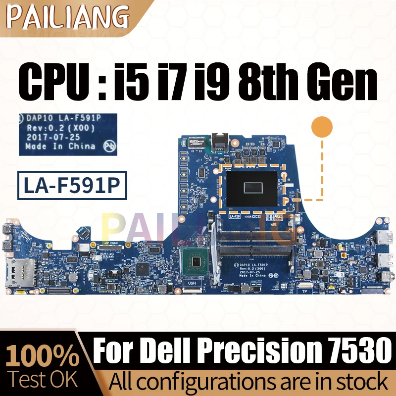 For Dell Precision 7530 Notebook Mainboard Laptop LA-F591P 02NRRM 0Y0MPW 0XPVX4 0XM3HC i5/i7 i9 8th Motherboard Full Tested