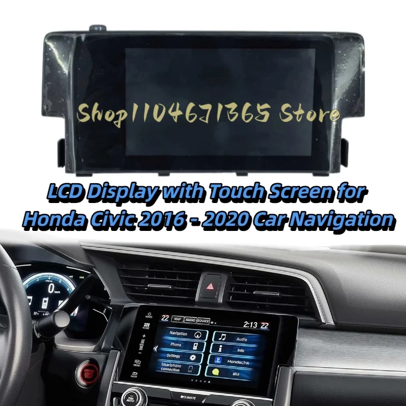 39710-TBA-A11 39710-TBA-A21 LCD Display with Touch Screen for Honda Civic 2016 - 2020 Car Navigation