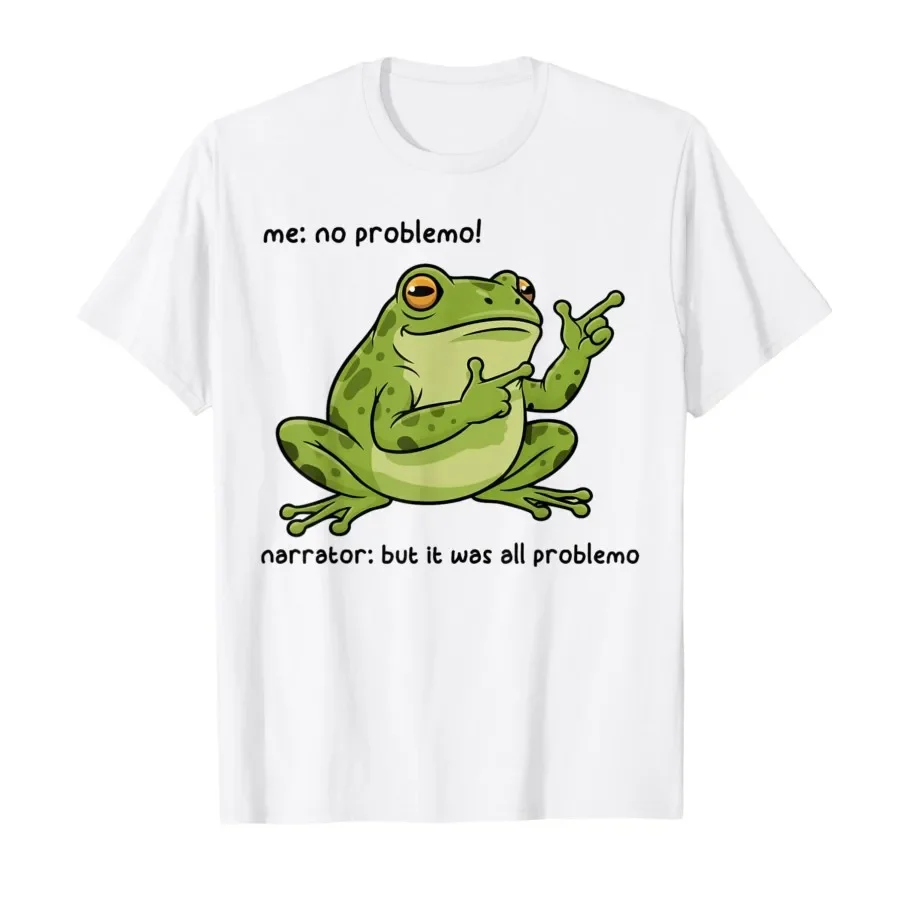 

Funny Frog No Problemo Narrator But It Was All Problemo Graphic Tee Soft Cotton T-Shirt for Men Women