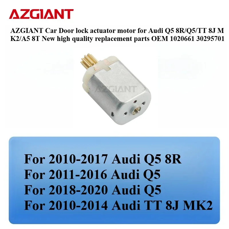 

AZGIANT Car door lock actuator motor for Audi Q5 8R/Q5/TT 8J MK2/A5 8T New high quality replacement parts OEM 1020661 30295701