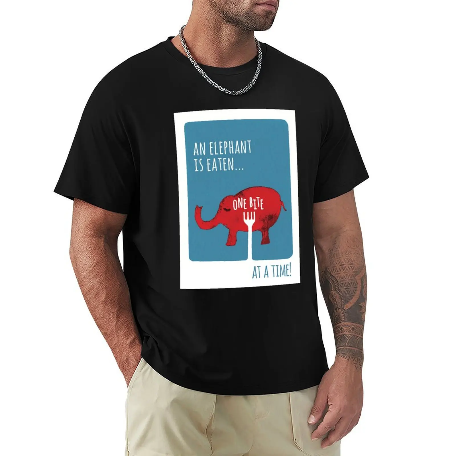 

You Eat an Elephant One Bite at a Time' Illustration T-Shirt funny gifts vintage t shirts plain mens t shirt