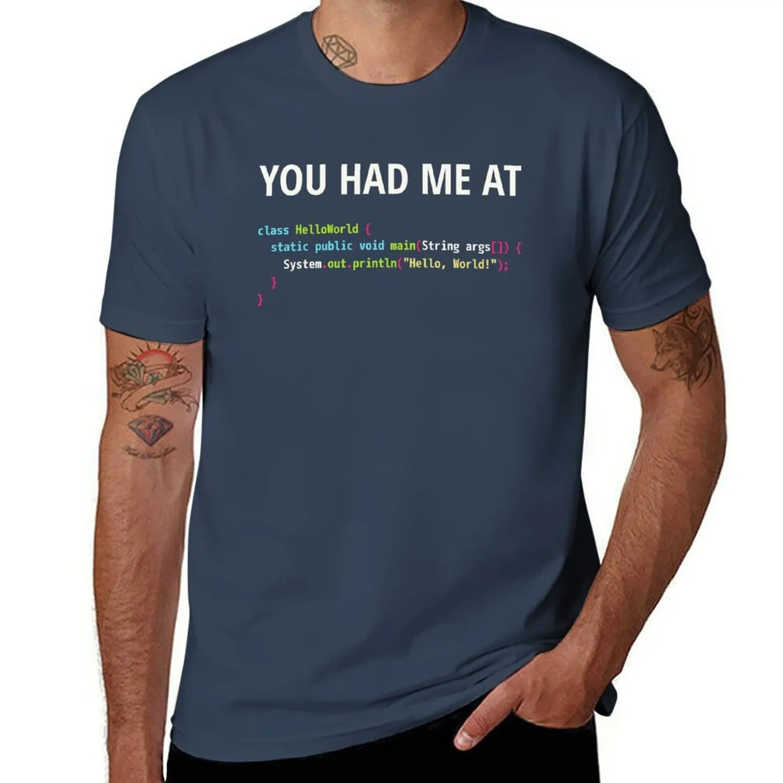 

You Had Me At Hello World - Java Programmer in Love Design T-Shirt t shirts for man cotton funny man tshirt T-Shirt
