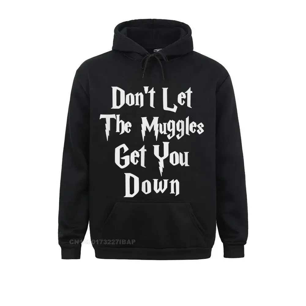 

Don't let muggles get you down funny quote Hoodie Fitness Group Long Sleeve Hoodies Funny Clothes Women's Sweatshirts