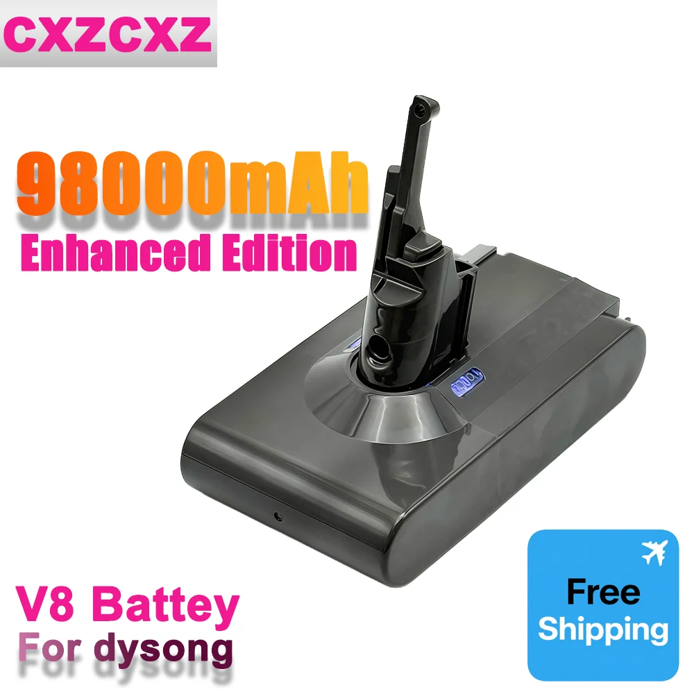 

21.6V 98000mAh for Dyson V8 Battery Absolute Fluffy/Animal Lithium ion Vacuum Cleaner Rechargeable Battery