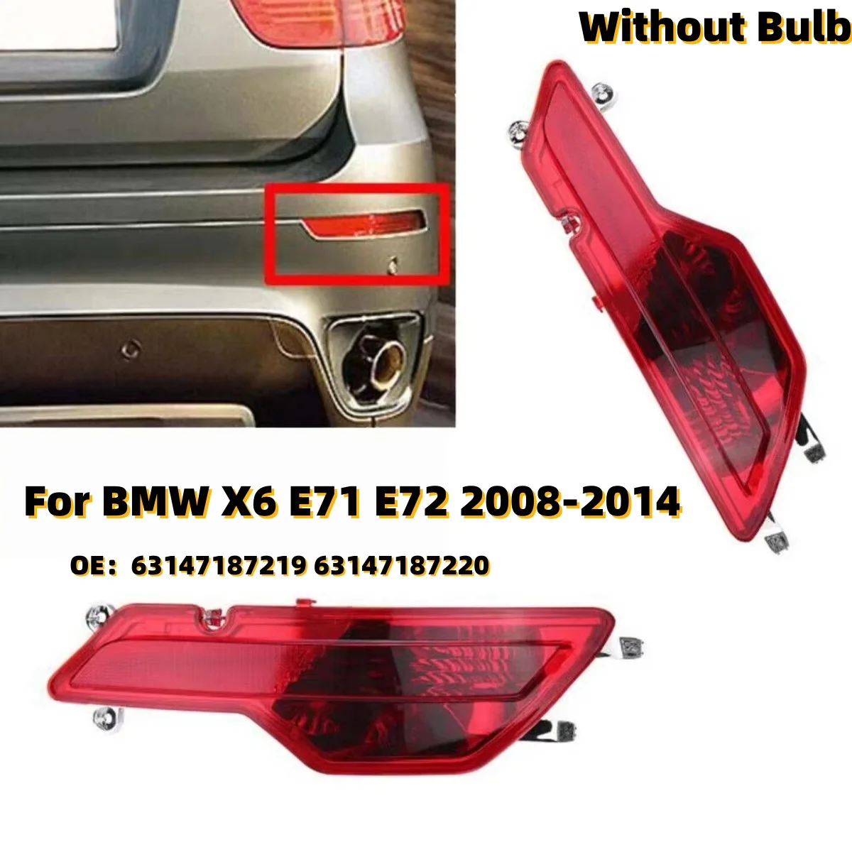 For BMW X6 E71 E72 Rear Bumper Bar Reflectors Light 2008-2014 Reflective Strip Fog Lamp 63147187219 63147187220