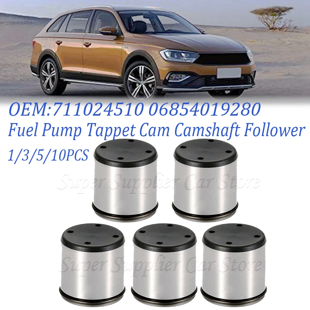 Dla VW Golf Jetta Passat EOS GTI Audi A3 A4 TT 711024510 06854019280 06 d109309c pompa paliwa popychacz krzywki wałka rozrządu