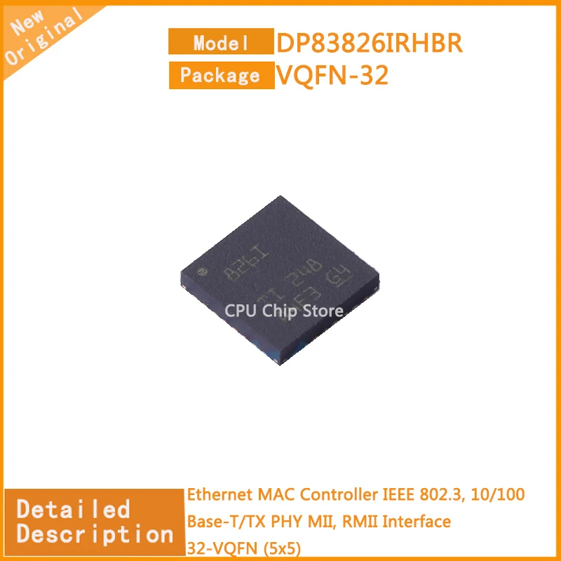 10Pcs/Lot New Original  DP83826IRHBR DP83826  Controller IEEE 802.3, 10/100 Base-T/TX PHY MII, RMII Interface 32-VQFN (5x5)