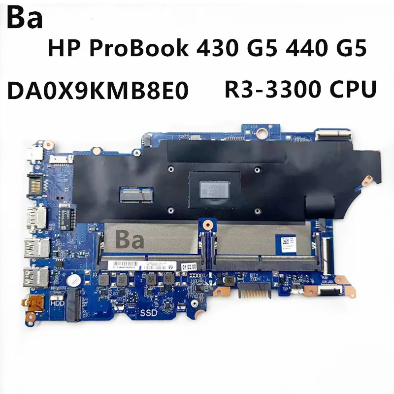 For HP ProBook 430 G5 440 G5 Laptop Motherboard DA0X9KMB8E0 With R3-3300 CPU DDR4 100% Tested