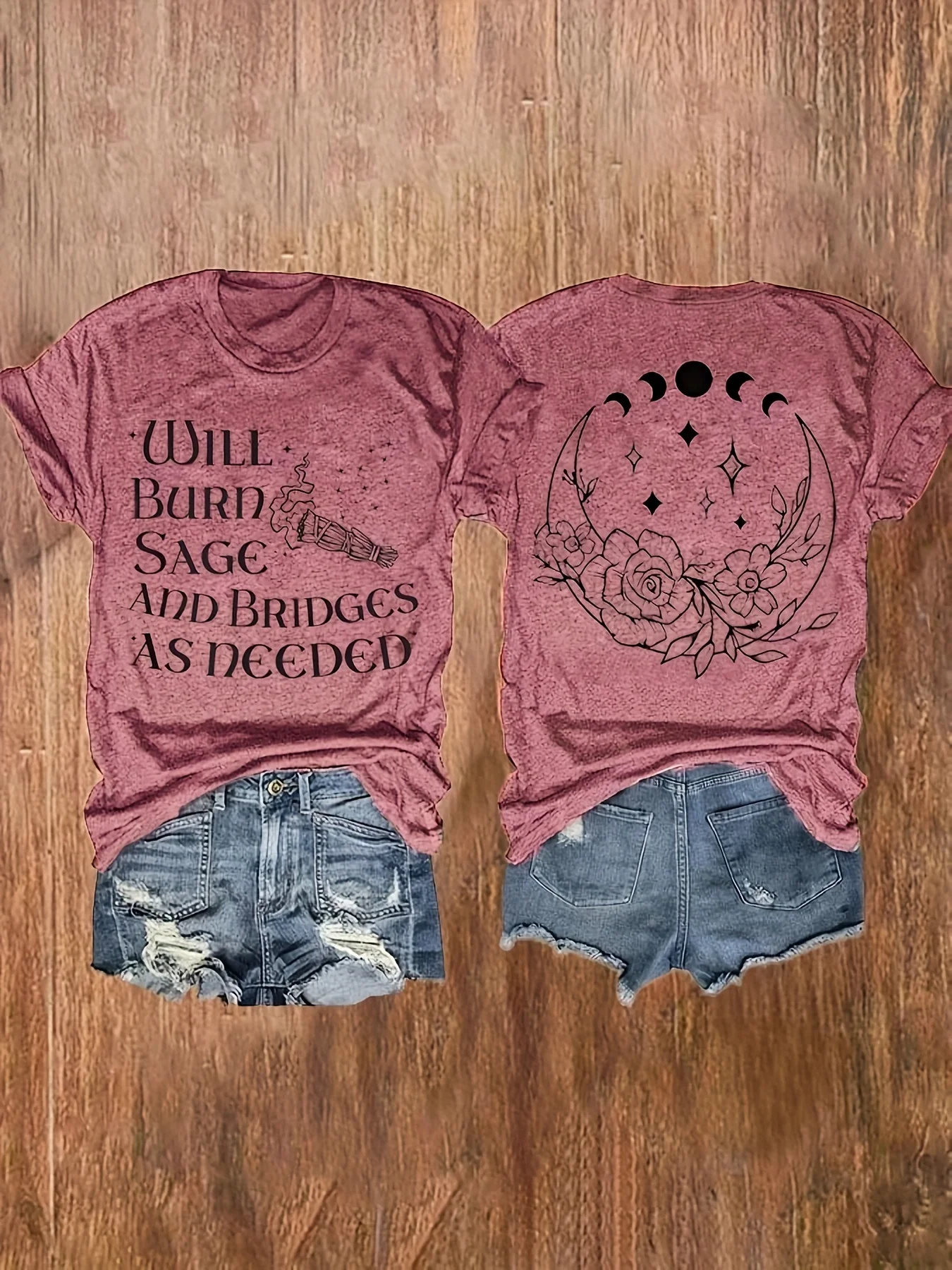Will Burn Sage And Bridges As Needed Women's Tee - Witchy Moon Phase Graphic, Casual Boho Top