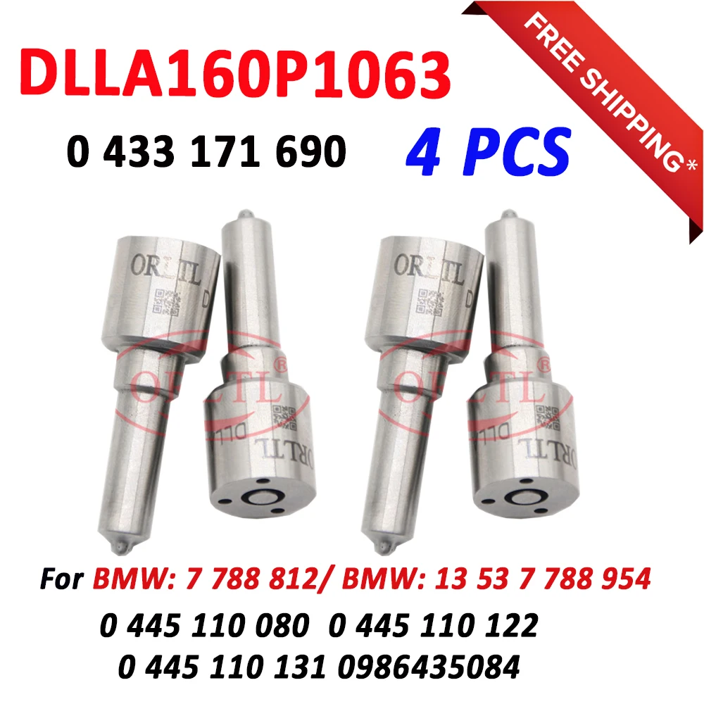 4PCS ORLTL DLLA160P1063 0 433 171 690 Fuel Injector Nozzle DLLA 160 P 1063 for BMW 13537788954 0445110080 0445110122 0445110131