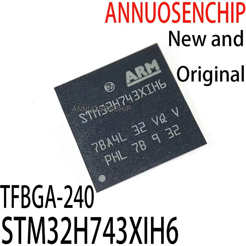 1PCS New and Original STM32H743 XIH6 32H743XIH6 32H743 TFBGA-240 STM32H743XIH6