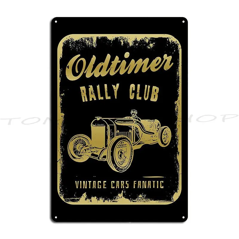 Oldtimer Rally Club Metal Plaque Garage Wall Mural Create Garage Character Tin Sign Poster