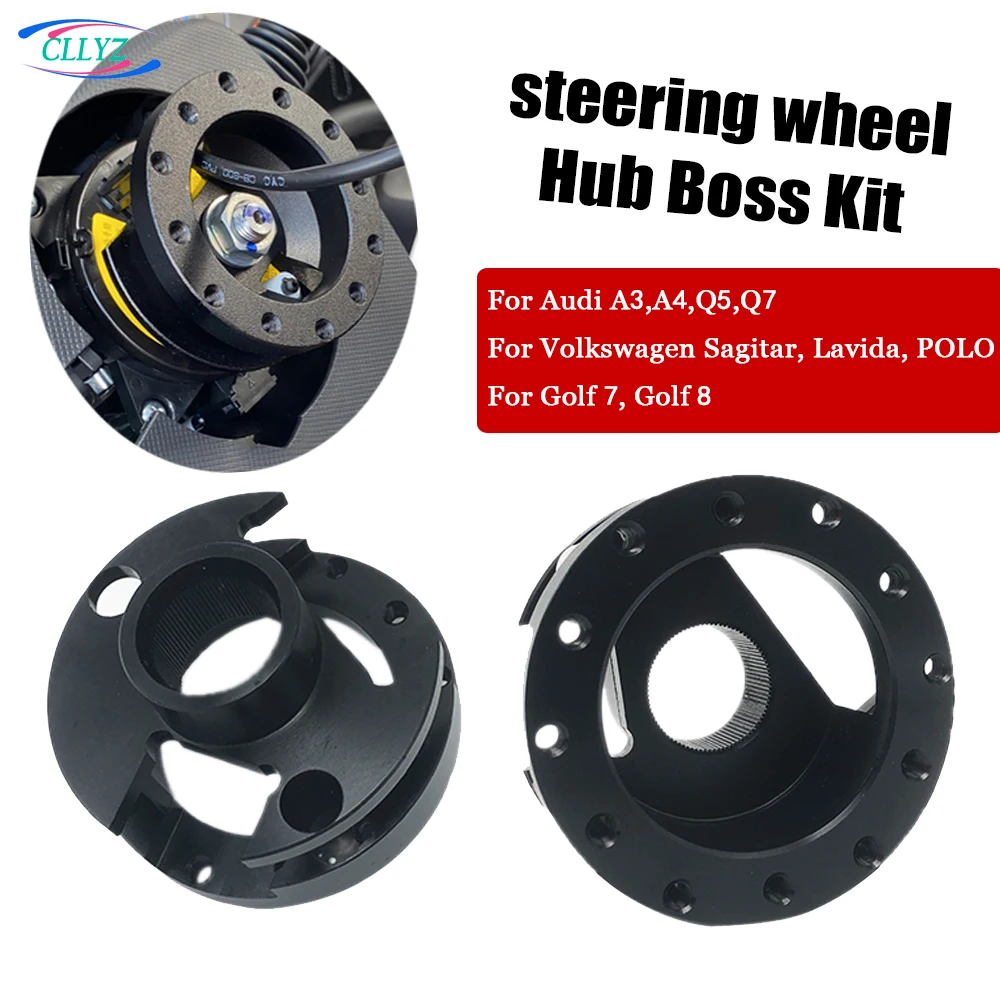 CLLYZ Car Steering Wheel Hub Adapter Boss Kit for Audi A1 A3 A4 Q5 Q7 Volkswagen Sagitar Magotan Lavida POLO Golf 7