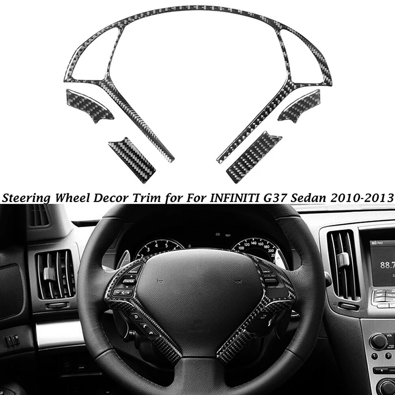 5Pcs/Set Carbon Fiber Look Inerior Steering Wheel Trim Fit For INFINITI G37 Sedan 2010 2011 2012 2013