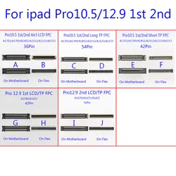 Lcdディスプレイfpcコネクタipadプロ10.5 1st A1701 A1709 2nd A2152 A2153 Pro12.9 A1584 A1562 A1670 A1671